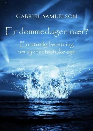 Er dommedagen nær?