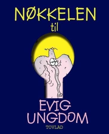 Nøkkelen til evig ungdom