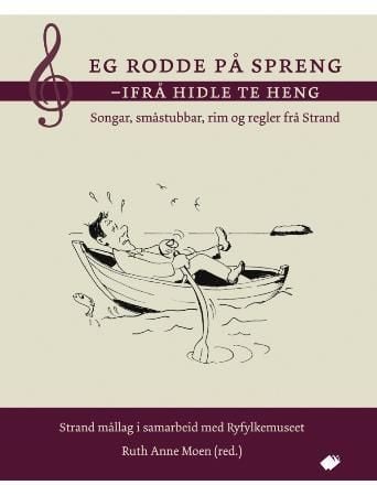 Eg rodde på spreng - ifrå Hidle te Heng