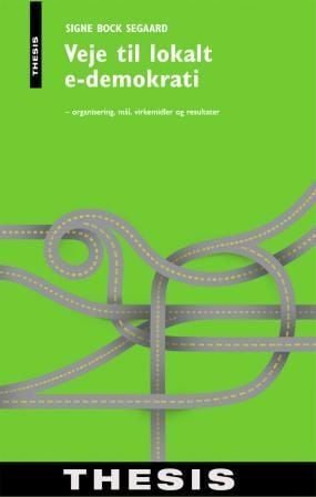 Veje til lokalt e-demokrati