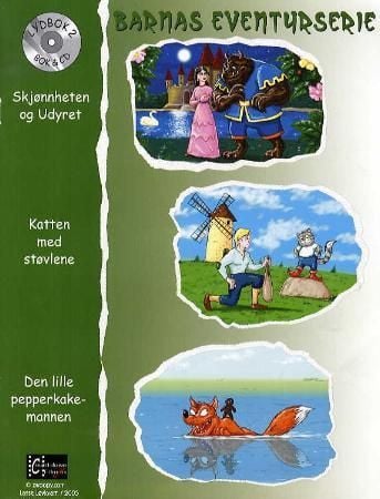 Skjønnheten og udyret ; Katten med støvlene ; Den lille pepperkakemannen