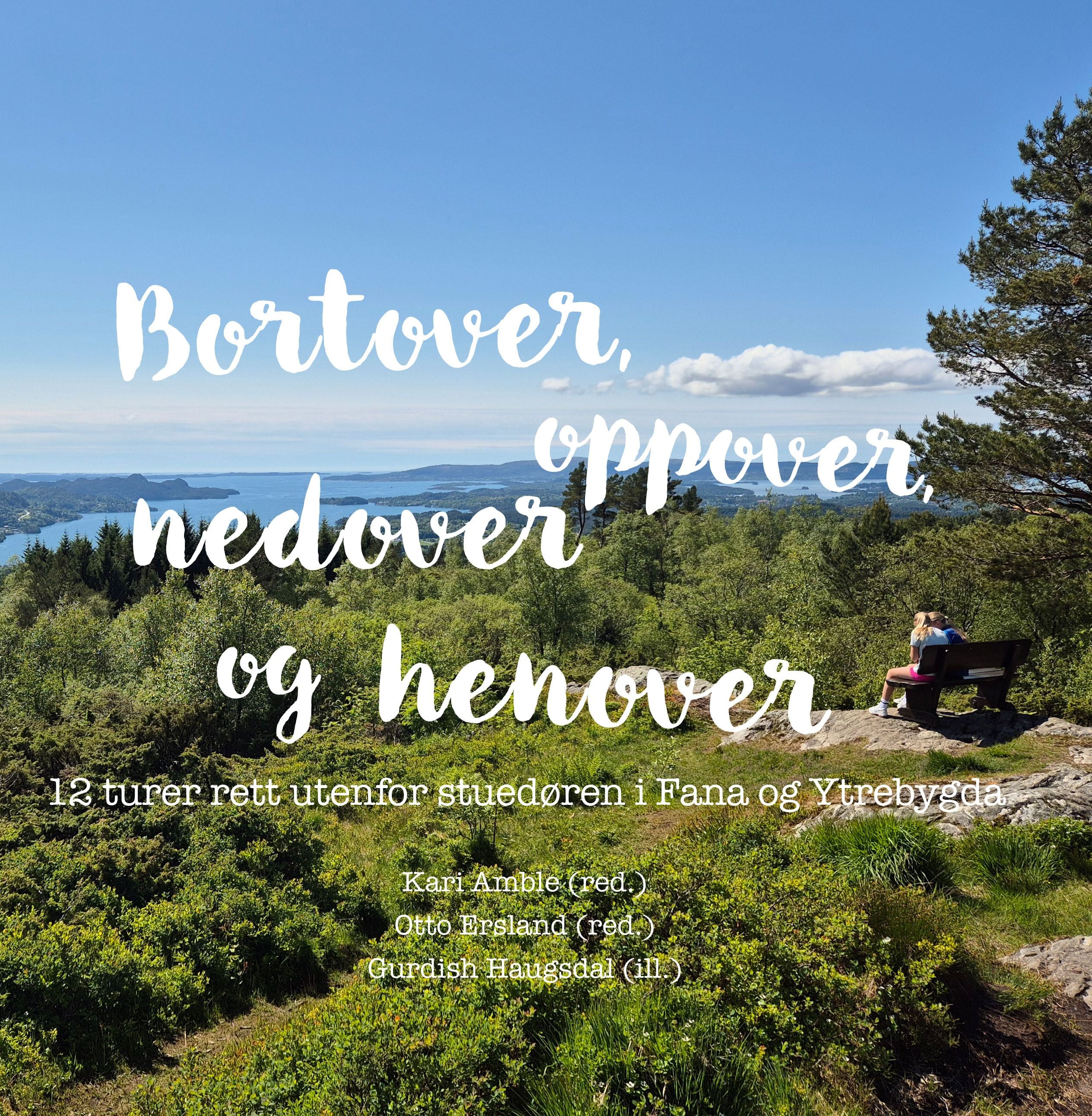 Bortover, oppover, nedover og henover