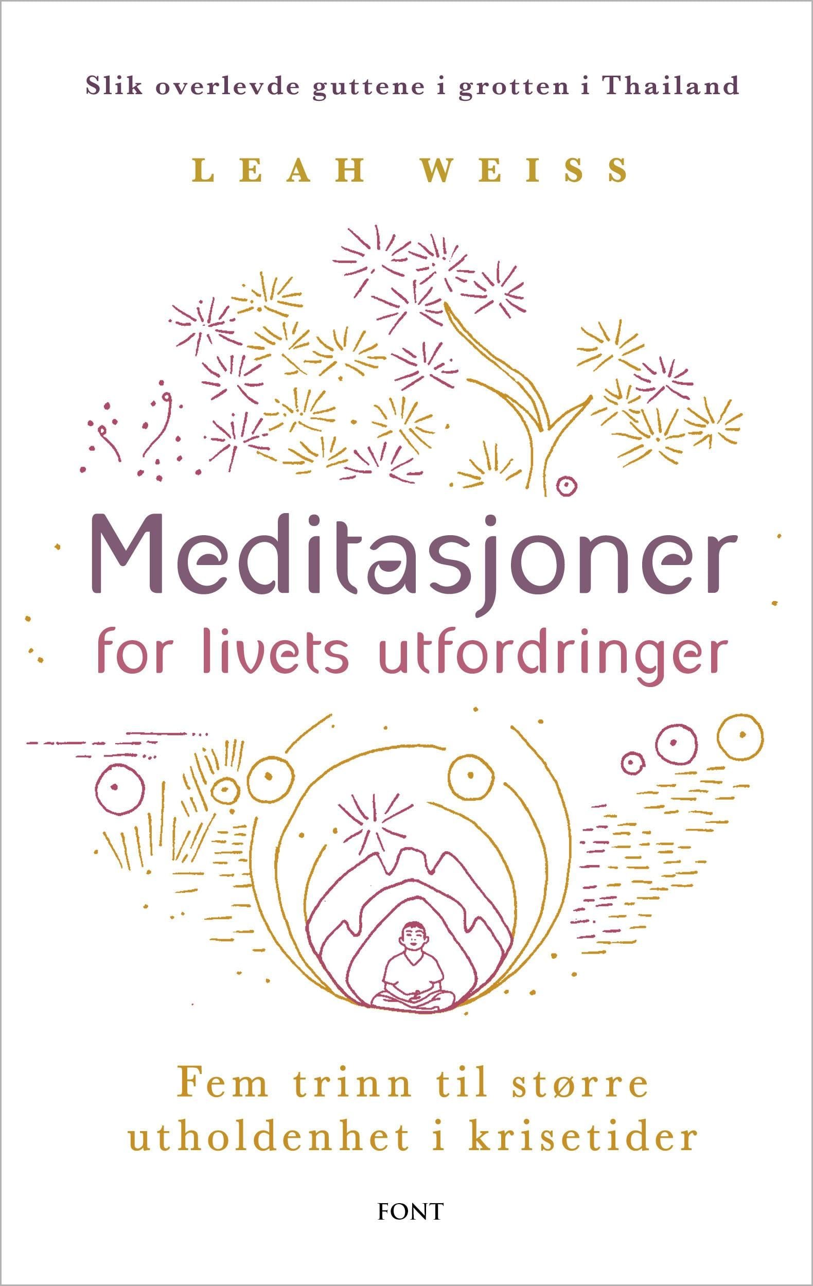 Meditasjoner for livets utfordringer