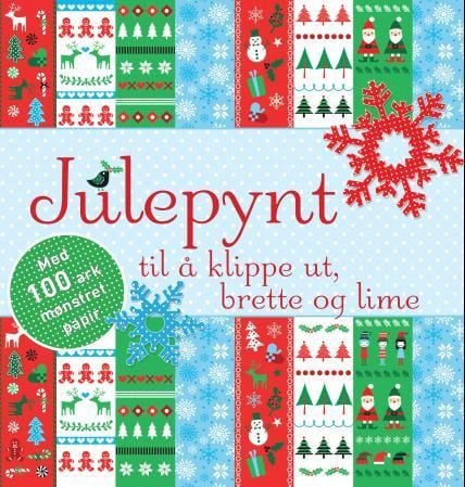 Julepynt til å klippe ut, brette og lime. Med 100 ark mønstret papir