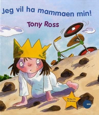 Jeg vil ha mammaen min!