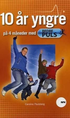 10 år yngre på 4 måneder med Bedre puls
