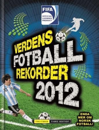 Verdens fotballrekorder 2012