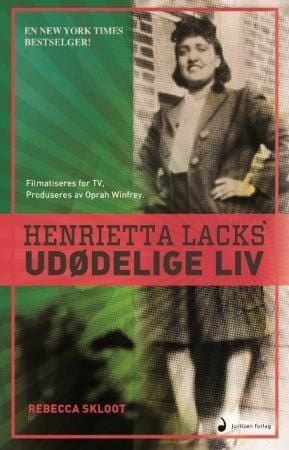 Henrietta Lacks' udødelige liv