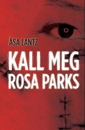 Kall meg Rosa Parks