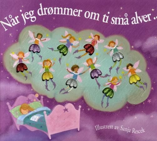 Når jeg drømmer om ti små alver