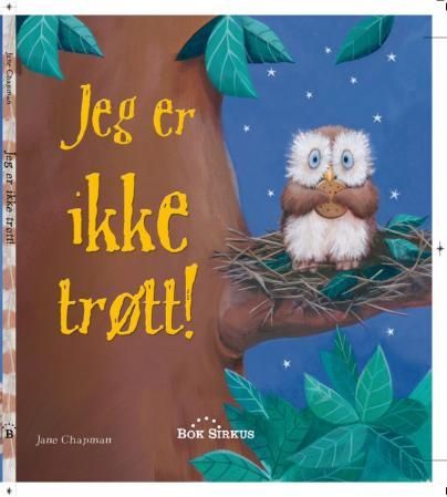 Jeg er ikke trøtt!