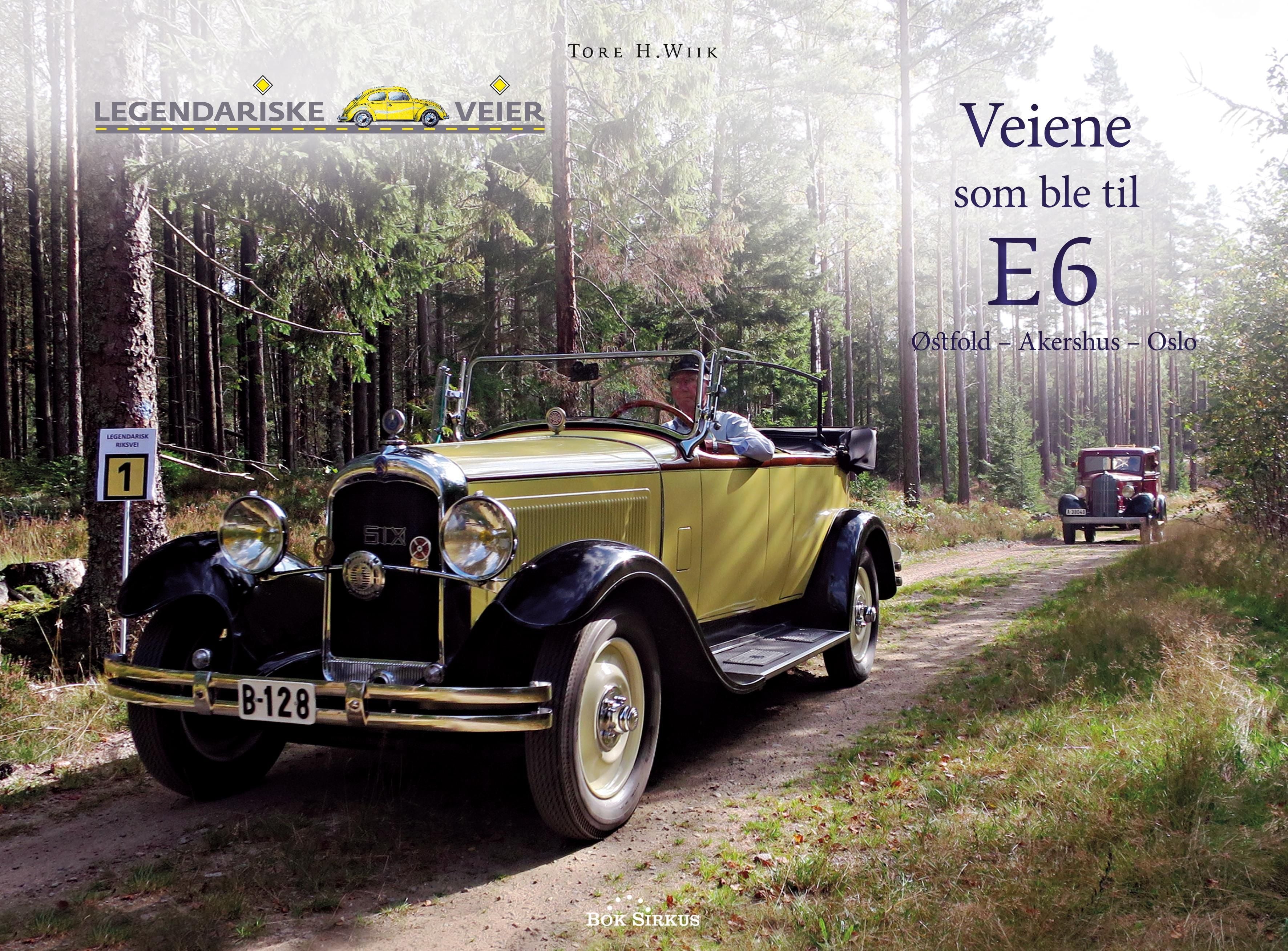 Veiene som ble til E6