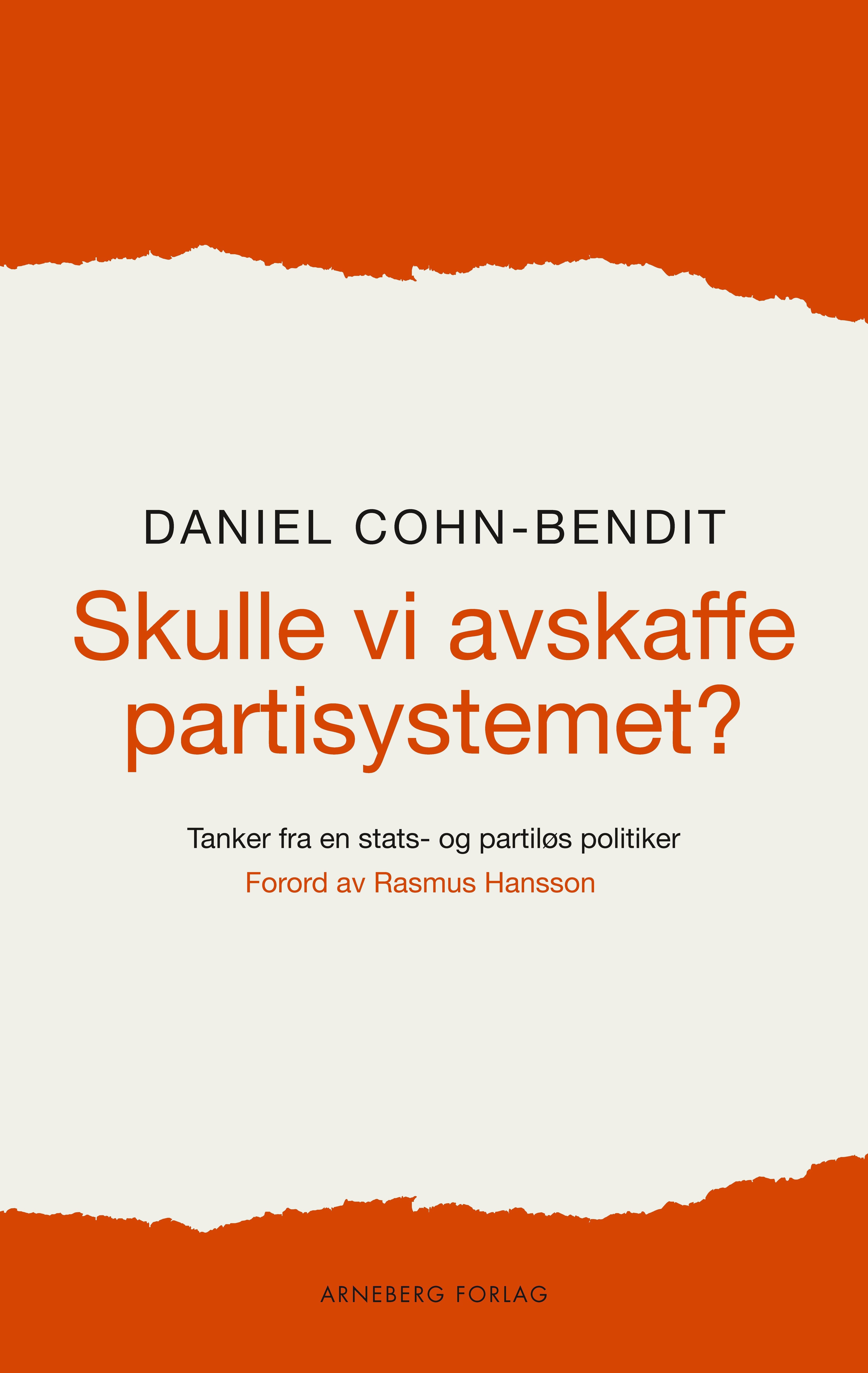 Skulle vi avskaffe partisystemet?