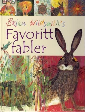 Brian Wildsmith's favorittfabler