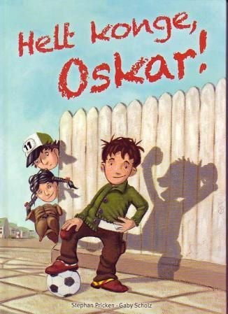 Helt konge, Oskar!