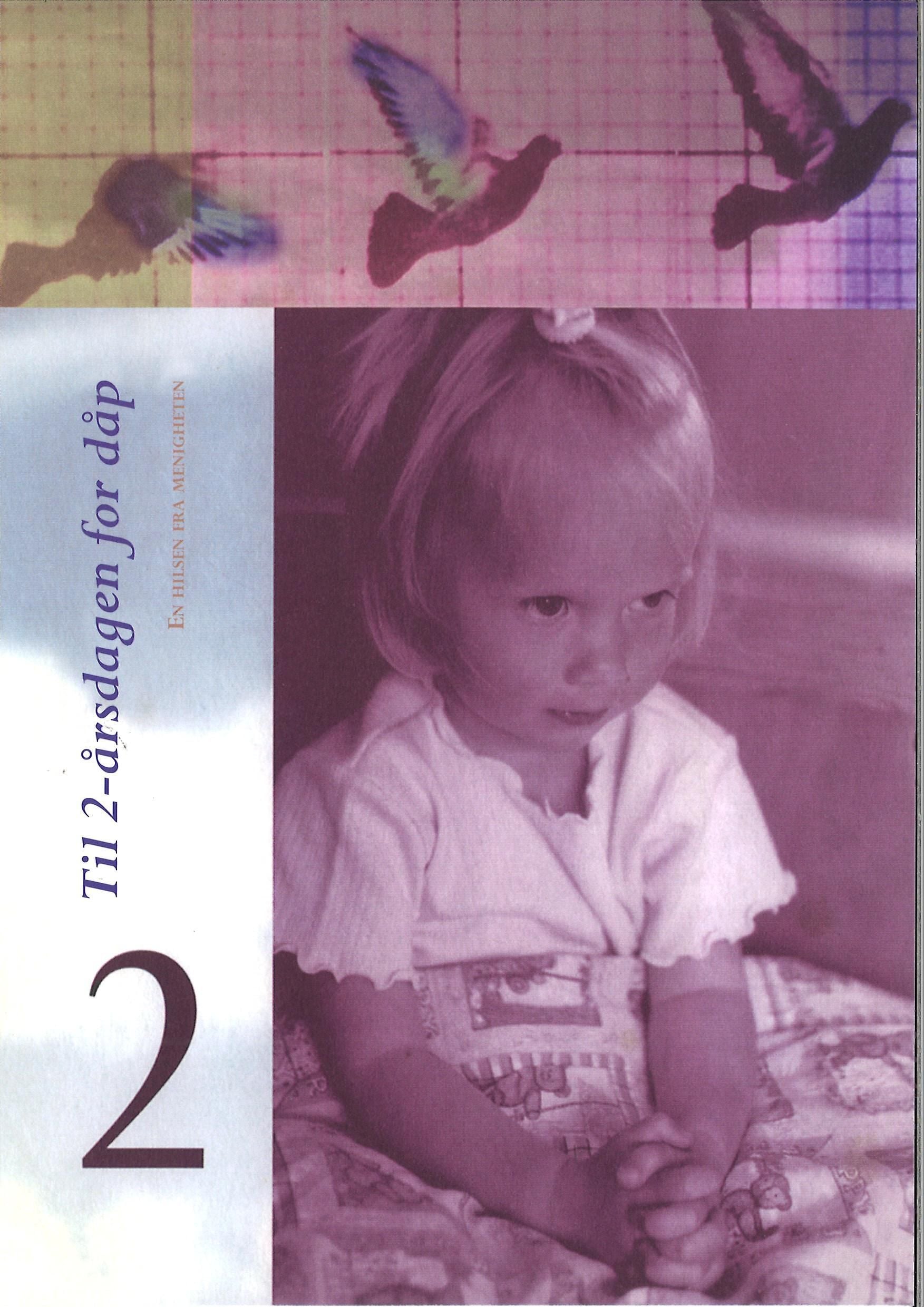 Til 2-årsdagen for dåp