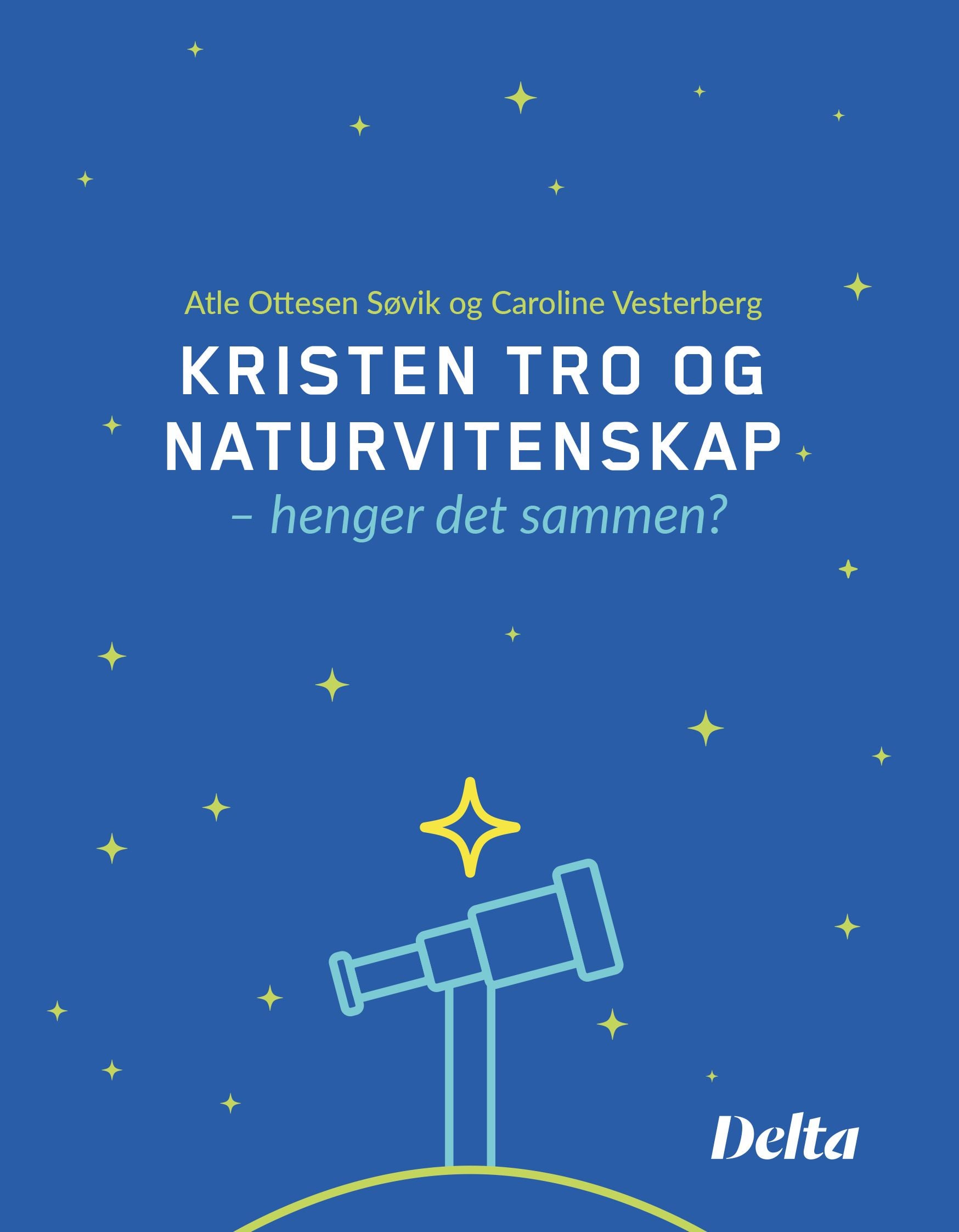 Kristen tro og naturvitenskap