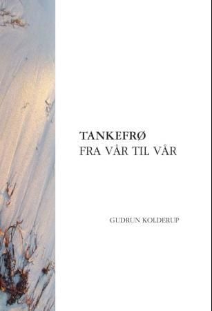 Tankefrø fra vår til vår