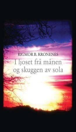 I ljoset frå månen og skuggen av sola