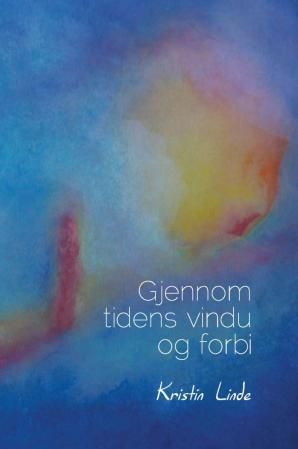 Gjennom tidens vindu og forbi