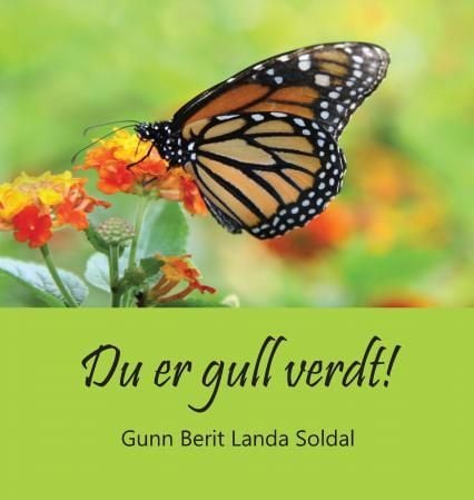 Du er gull verdt!