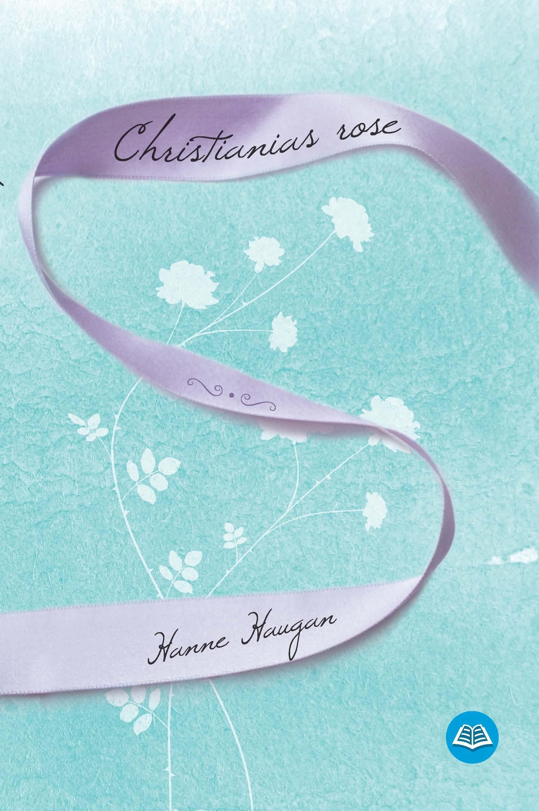 Christianias rose