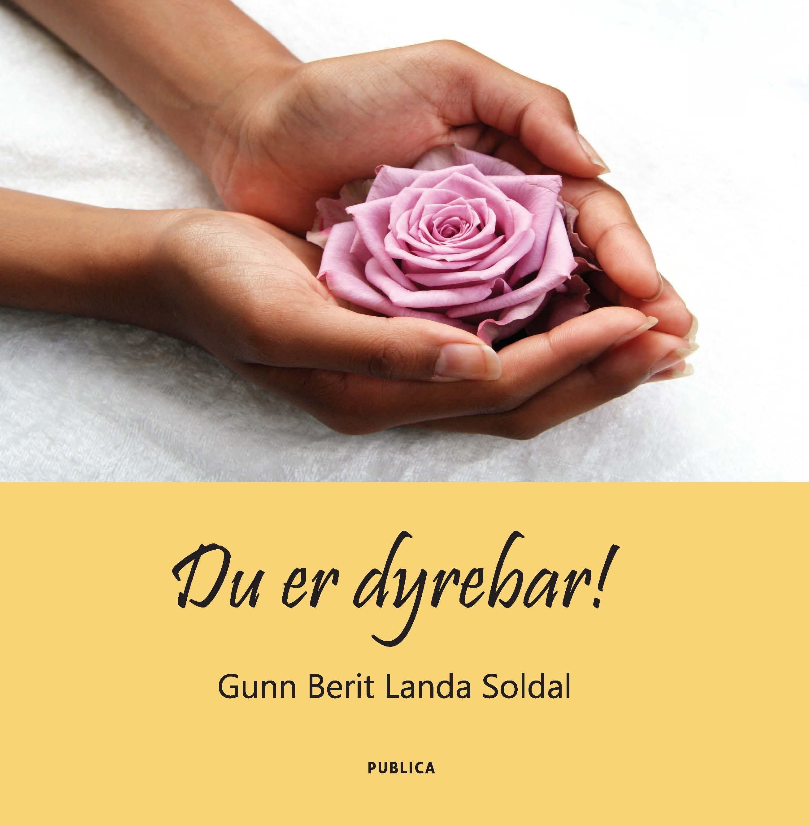 Du er dyrebar