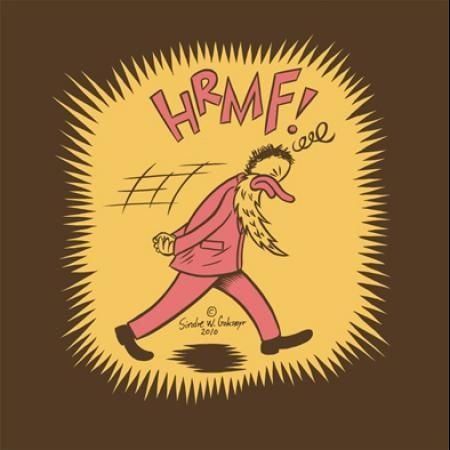 Hrmf!