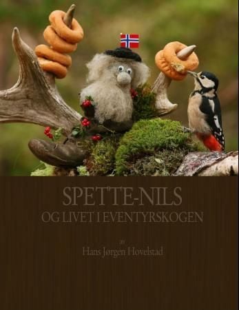 Spette-Nils og livet i Eventyrskogen
