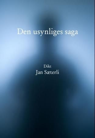 Den usynliges saga