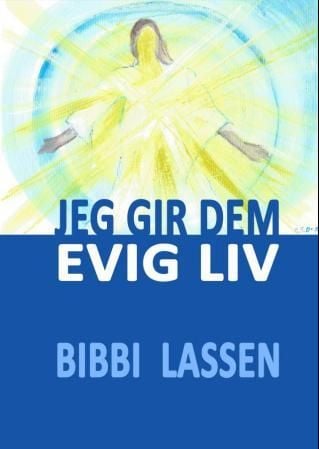 Jeg gir dem evig liv