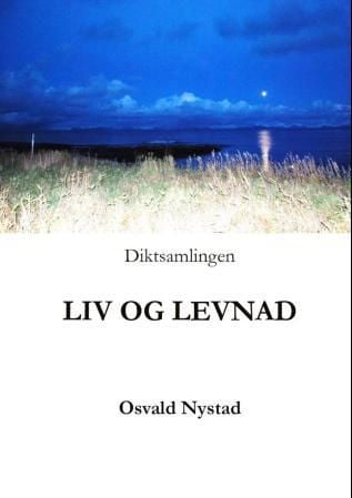 Diktsamlingen Liv og levnad