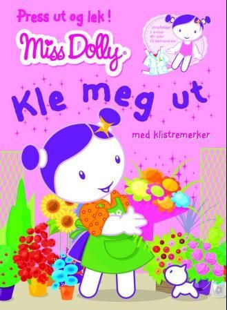 Miss Dolly. Kle meg ut. Hefte med 2 papirdukker med klær til å presse ut. Med klistremerker
