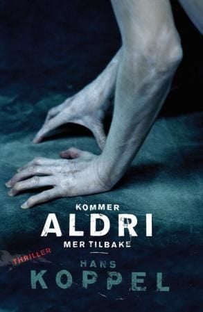 Kommer aldri mer tilbake
