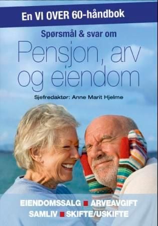 Spørsmål & svar om pensjon, arv og eiendom
