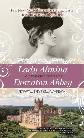 Lady Almina og virkelighetens Downton Abbey