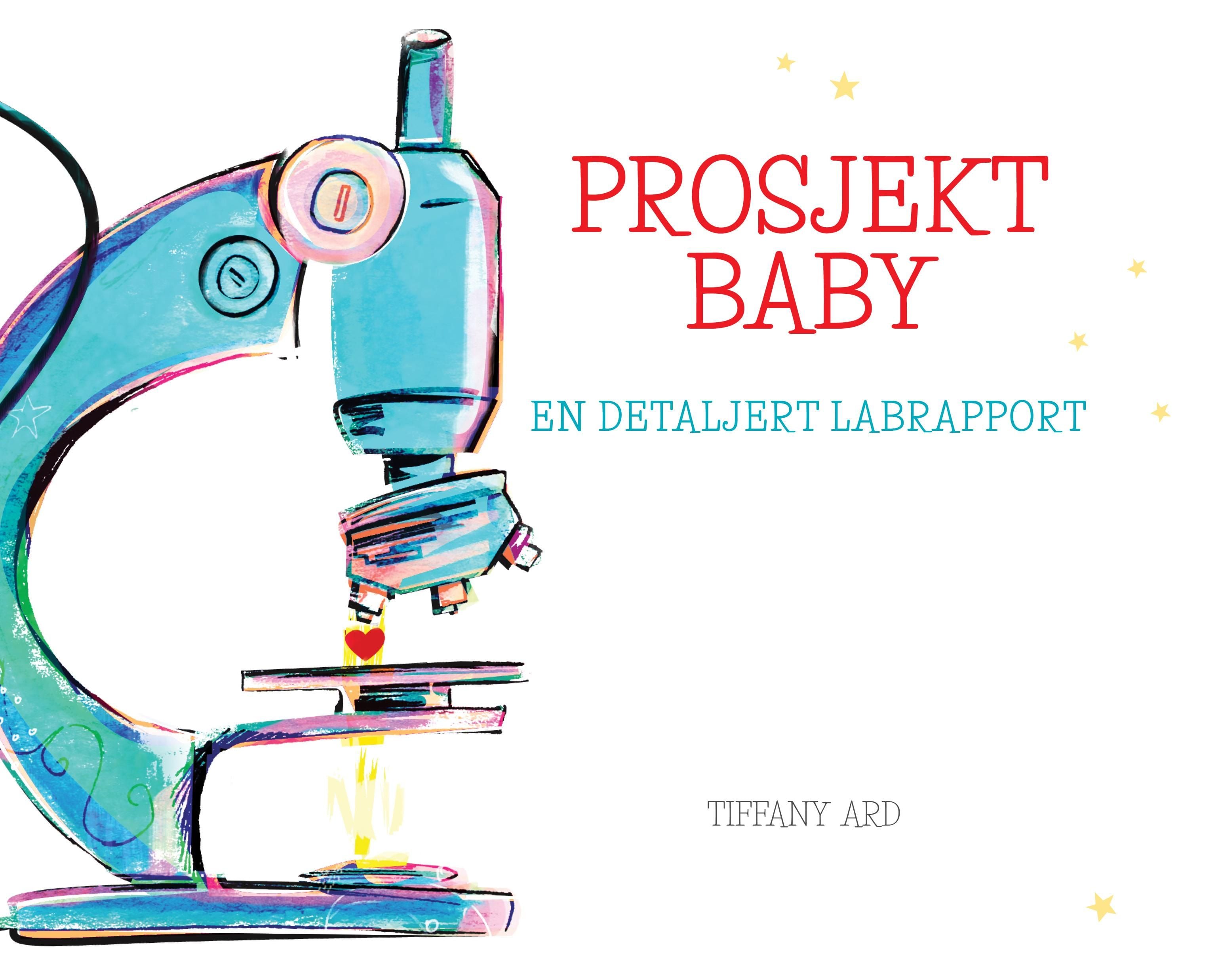 Prosjekt baby. En detaljert labrapport