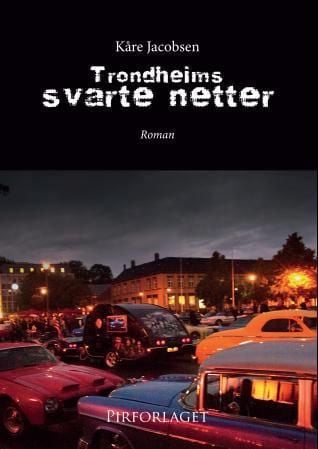 Trondheims svarte netter