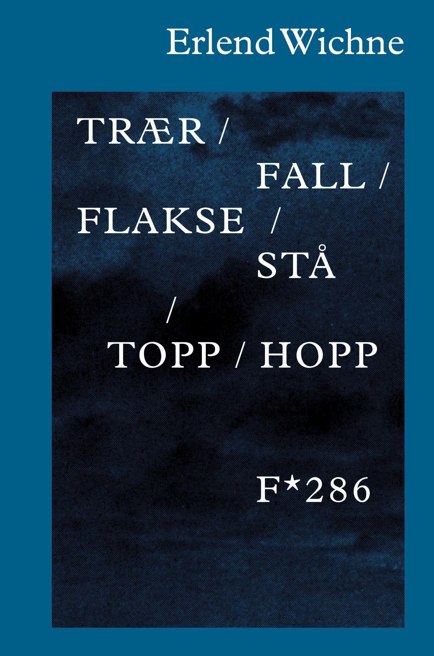 Trær / fall / flakse / stå / topp / hopp