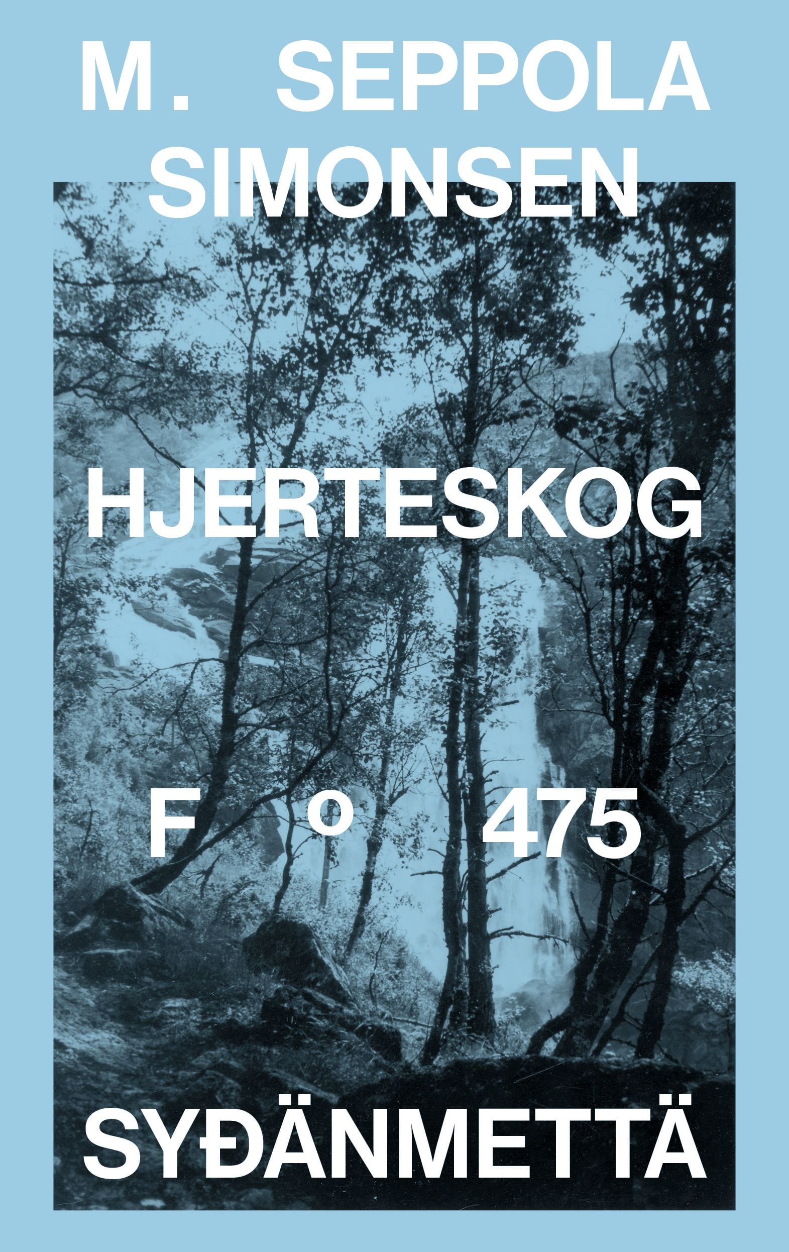 Hjerteskog = Syđänmettä