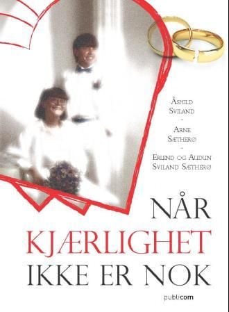 Når kjærlighet ikke er nok
