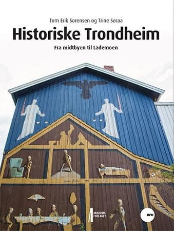 Historiske Trondheim