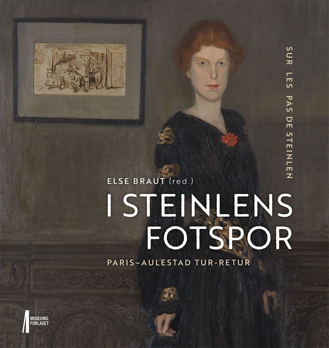 I Steinlens fotspor =  Sur les pas de Steinlen