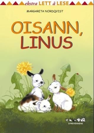 Oisann, Linus