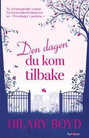 Den dagen du kom tilbake