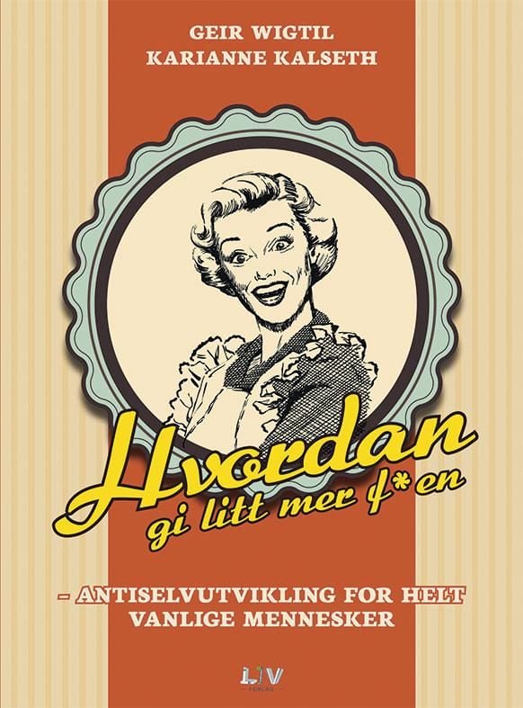 Hvordan gi litt mer f*en