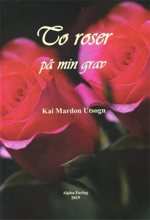 To roser på min grav