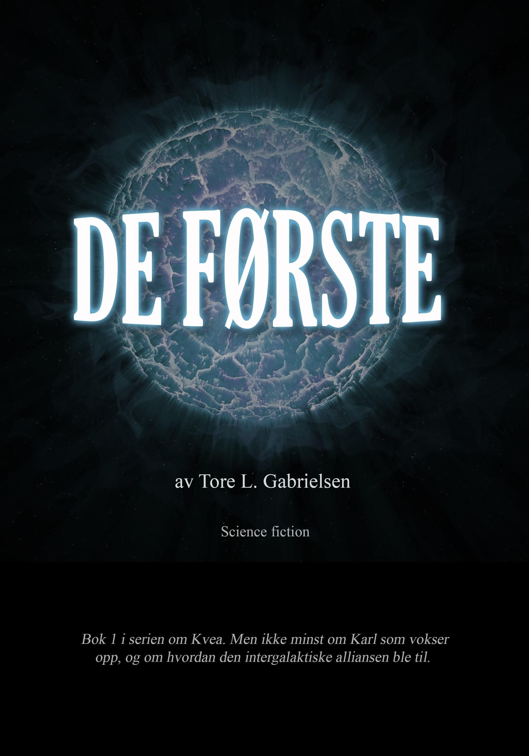 De første