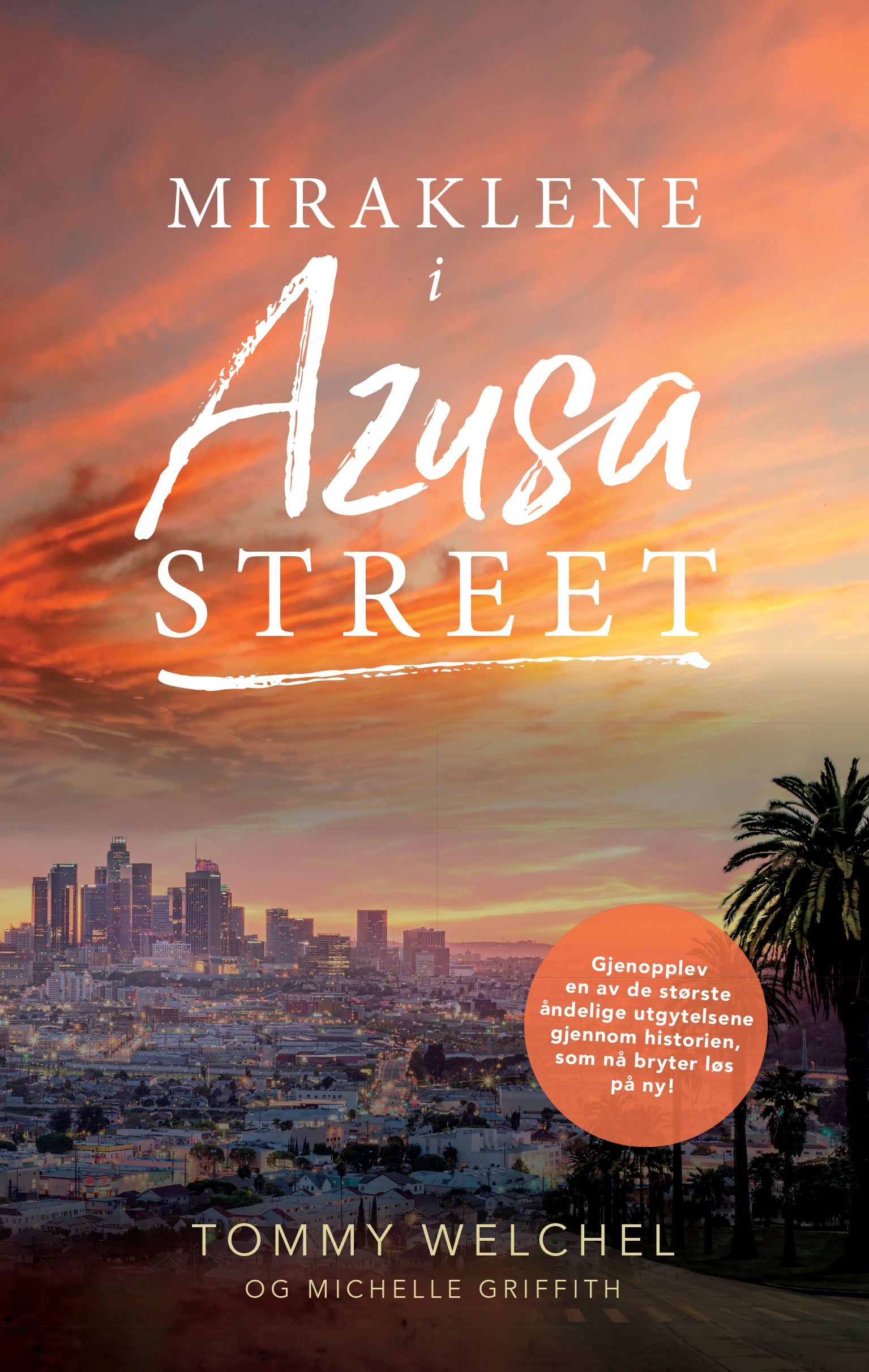 Miraklene i Azusa street