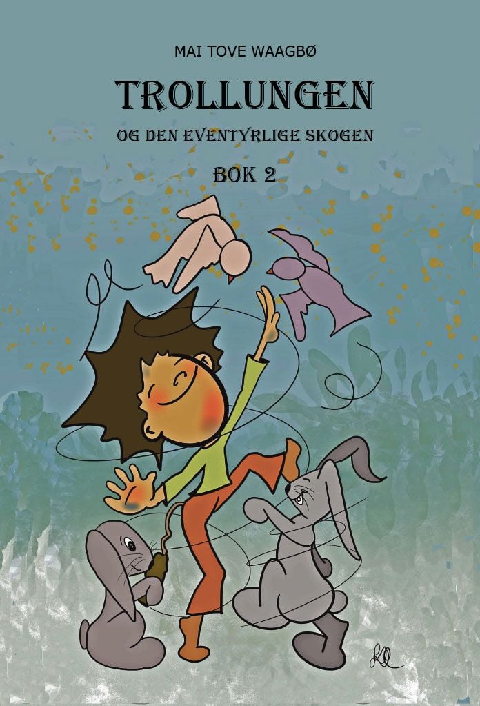 Trollungen og den eventyrlige skogen